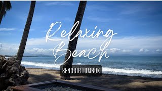 Relaxing Beach View  Senggigi Lombok [upl. by Oirasor]