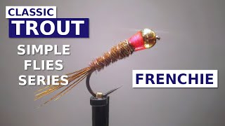 The Frenchie  Fly Tying Simple Flies [upl. by Anikram581]