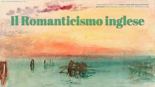 Il Romanticismo inglese [upl. by Vevay]