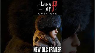 Lies of P DLC Update [upl. by Noek]