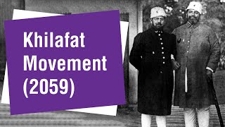 Khilafat Movement [upl. by Aicnelev]