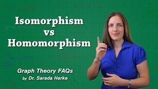 Graph Theory FAQs 04 Isomorphism vs Homomorphism [upl. by Dugald843]