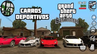 Mod Autos Deportivos Para GTA San Andreas Android 2020 [upl. by Hadwin33]