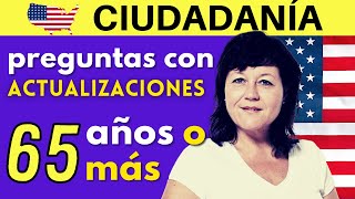 65 AÑOS O MÁS preguntas y respuestas ACTUALIZADAS para el examen de ciudadanía americana 2024 [upl. by Enrichetta]