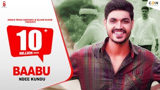 New Haryanvi Songs Haryanvi 2020  Baabu Official Video Ndee Kundu Latest Haryanvi Song 2020 [upl. by Auoy635]