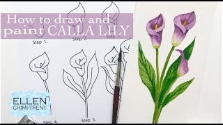 How to Draw and Paint Calla Lily Step by Step Watercolor Tutorial Floral Friday [upl. by Halueb]