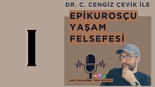 1 Epikurosçu Yaşam Felsefesi Giriş [upl. by Ardnauq755]