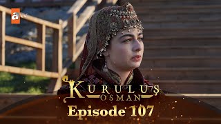 Kurulus Osman Urdu  Season 6 Episode 107 [upl. by Yenobe547]