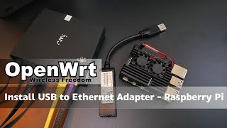 OpenWRT  Install amp Configure USB to Ethernet Adapter  Raspberry Pi [upl. by Nick]