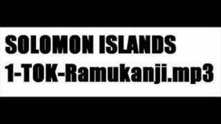 Solomon Island ONETOXRamukanji [upl. by Notle769]