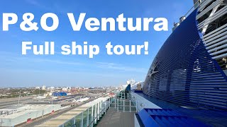 PampO Ventura FULL High Definition Ship Tour [upl. by Roda105]