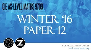 CIE AS Maths 9709  W16 P12  Solved Past Paper [upl. by Gregg]