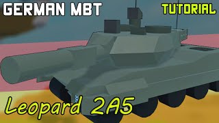 Leopard 2A5  Plane Crazy  Tutorial [upl. by Leiruh]