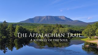 The Appalachian Trail  A Journey of the Soul [upl. by Dowell]