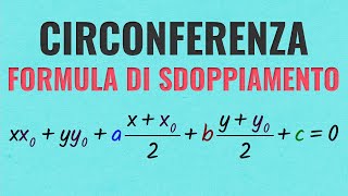 Formula di Sdoppiamento  Circonferenza [upl. by Udelle]