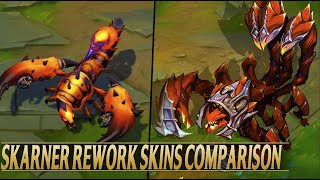 SKARNER REWORK SKINS COMPARISON  League of Legends [upl. by Evetta]