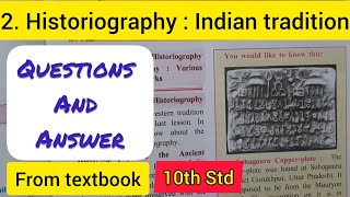 10th Std  History  Chapter 2 Historiography Indian tradition answers exercise from textbook  SSC [upl. by Navak]