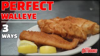 Walleye Cooking 3 Ways To Cook Perfect Walleye [upl. by Noemi392]