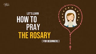 How to Pray the Rosary StepbyStep Guide for Beginners [upl. by Leyameg]