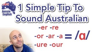 1 Simple Tip To Sound Australian ɑ  How To Do an Aussie Accent [upl. by Eserrehs630]