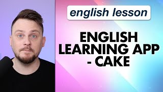 English learning app  Cake [upl. by Nevear689]