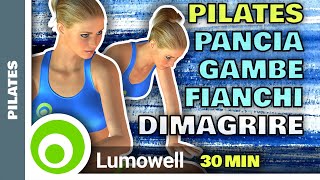 Pilates A Casa Per Dimagrire Pancia Gambe E Fianchi [upl. by Accisej789]