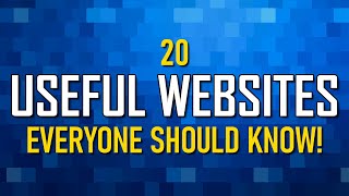 20 Useful Websites Everyone Should Know [upl. by Norabal878]