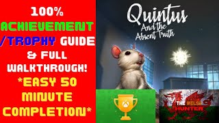 Quintus amp The Absent Truth  100 AchievementTrophy Guide amp FULL Walkthrough EASY 1 Hour Comp [upl. by Arnuad884]