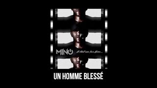 Mino ft Diego  La swija   Il était une fois  Un homme blessé Son Officiel [upl. by Olivero644]