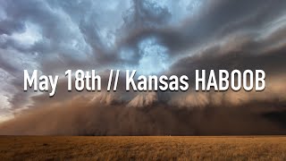 May 18th 2022  Kansas HABOOB [upl. by Yllut571]