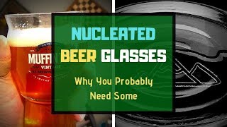 Nucleated Beer Glasses Explained and Reviewed [upl. by Irrak]