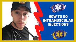 How To Give Intramuscular IM Injections  EMTParamedic [upl. by Arodaeht]