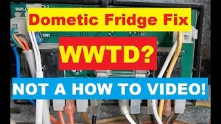 RV Living means FIX IT YOURSELF Dometic Refrigerator Repair amp New Circuit Board Install [upl. by Salohci]