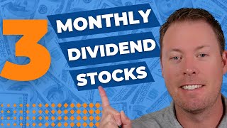 3 Dividend Stocks That Pay Monthly Dividends [upl. by Lynden858]