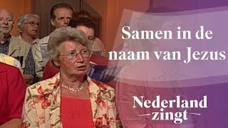 Nederland Zingt Samen in de naam van Jezus [upl. by Ebocaj]