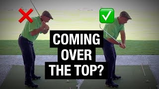 Stop Coming Over The Top 2 Drills To Fix Your Downswing amp Slice [upl. by Ahsiekim]