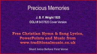 Precious Memories  Hymn Lyrics amp Music [upl. by Iphigenia]