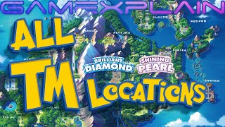 All TM Locations in Pokémon Brilliant Diamond amp Shining Pearl Guide amp Walkthrough [upl. by Allsopp245]