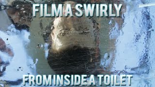 How To Film A Swirly From Inside A Toilet [upl. by Siuluj]