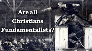 Christian Fundamentalism [upl. by Rogovy786]