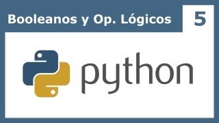 Tutorial Python 5 Booleanos operadores lógicos y cadenas [upl. by Converse]