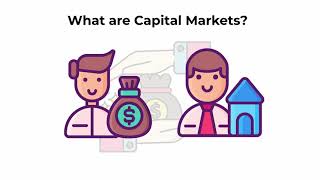 What are capital markets  Capital Markets Explained [upl. by Nilyac]