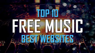 Top 10 Best FREE WEBSITES to Download Music Online [upl. by Amii]