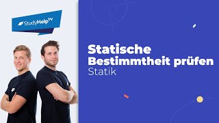 Statische Bestimmtheit prüfen  3 kleine Beispiele Technische Mechanik StudyHelp [upl. by Airbmak531]