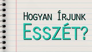 Hogyan írjunk esszét [upl. by Kcid]