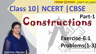 ConstructionsClass 10Part1Exercise61 Problems13  NCERT  CBSE [upl. by Rooker610]