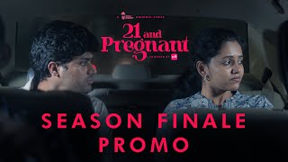 21 and Pregnant🤰 Ep6 Season Finale Promo  A Chai Bisket Original Web Series  Telugu RomCom [upl. by Urbai589]