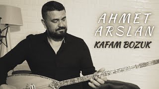 AHMET ARSLAN  KAFAM BOZUK BoRMüZiKᴴᴰ [upl. by Mak]