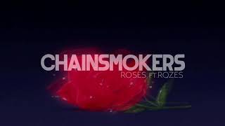 the chainsmokers rozes  roses  s l o w e d [upl. by Eberto845]