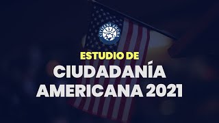 Estudio de ciudadanía americana 2021 [upl. by Emerick726]